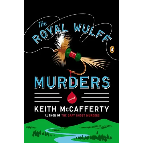 The Royal Wulff Murders