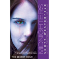 Midnighters #1: The Secret Hour