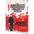 American Diplomat in Bolshevik Russia