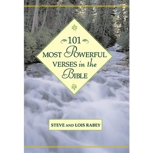 101 Most Powerful Verses in the Bible