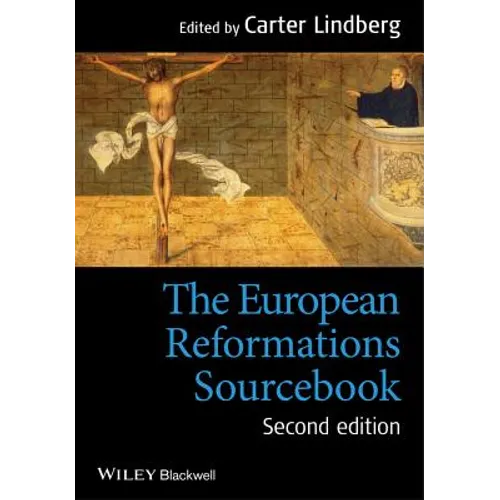 European Reformations Sourcebo