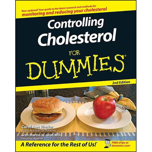 Controlling Cholesterol For Dummies