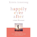 Happily Ever After: Walking with Peace and Courage Through a Year of Divorce
