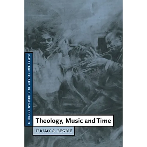 Theology, Music and Time