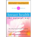 Breast Health the Natural Way