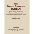 The North American Indian Volume 3 - The Teton Sioux, The Yanktonai, The Assiniboin