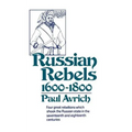 Russian Rebels, 1600-1800