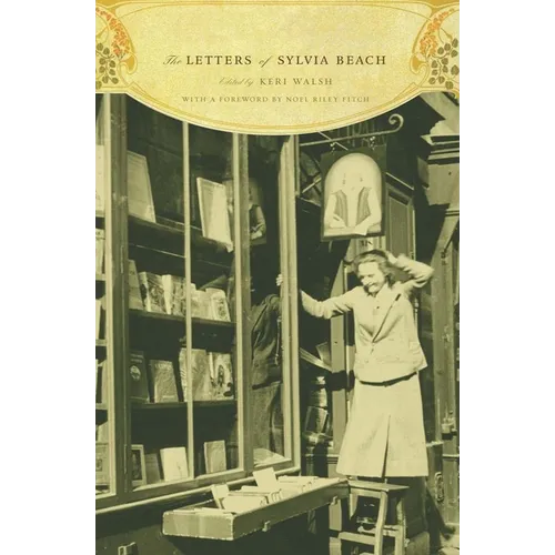 The Letters of Sylvia Beach
