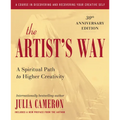 The Artist's Way: 30th Anniversary Edition