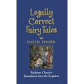 Legally Correct Fairy Tales