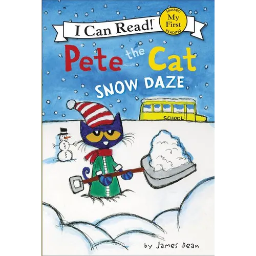 Pete the Cat: Snow Daze: A Winter and Holiday Book for Kids