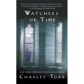 Watchers of Time: An Inspector Ian Rutledge Novel