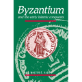 Byzantium and the Early Islamic Conquests