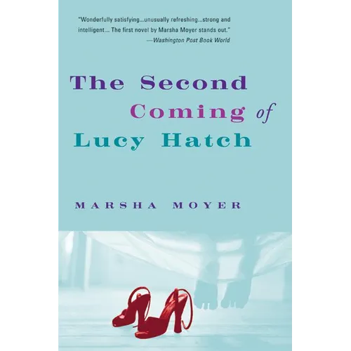 The Second Coming of Lucy Hatch