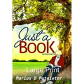 Just a Book 2nd edition Large print