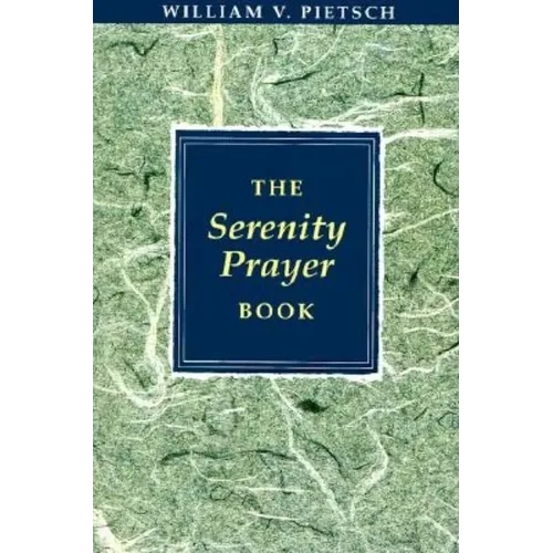 The Serenity Prayer Book