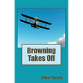 Browning Takes Off