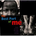 The Best Part of Me: Children Talk about Their Bodies in Pictures and Words
