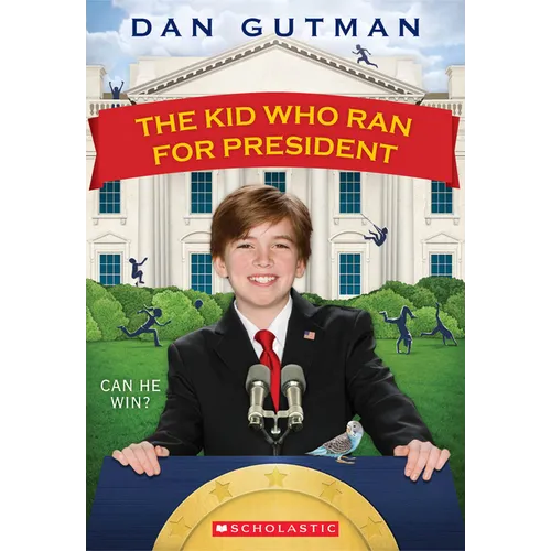 The Kid Who Ran for President