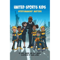 United Sports Kids: Sportsmanship Matters