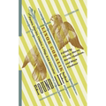 Found Life: Poems, Stories, Comics, a Play, and an Interview