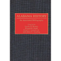 Alabama History: An Annotated Bibliography