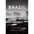 Brazil: A Biography