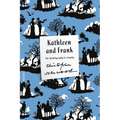 Kathleen and Frank: The Autobiography of a Family