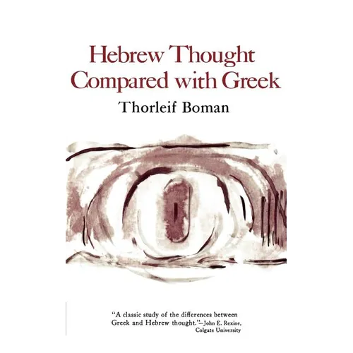 Hebrew Thought Compared with Greek