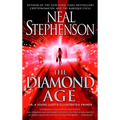 The Diamond Age: Or, a Young Lady's Illustrated Primer