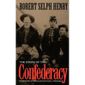 The Story of the Confederacy