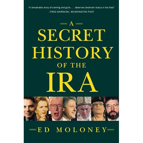 Secret History of the IRA