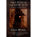 The Urth of the New Sun: The Sequel to 'The Book of the New Sun'
