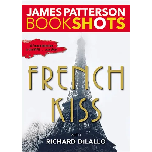 French Kiss: A Detective Luc Moncrief Mystery