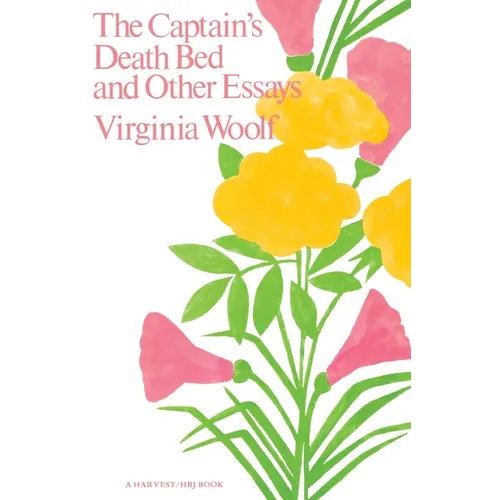 The Captain's Death Bed and Other Essays