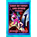 Gods of Venus and other Stories