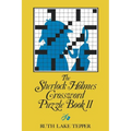 The Sherlock Holmes Crossword Puzzle Book II