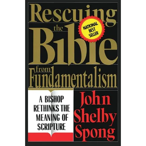 Rescuing the Bible from Fundamentalism