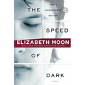 The Speed of Dark