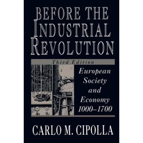 Before the Industrial Revolution