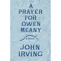 A Prayer for Owen Meany