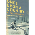 Once Upon a Country: A Palestinian Life