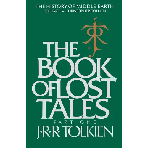 The Book of Lost Tales: Part One