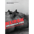 Kursk: The German View