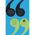 The Paris Review Interviews, II: Wisdom from the World's Literary Masters