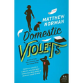 Domestic Violets
