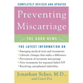 Preventing Miscarriage: The Good News