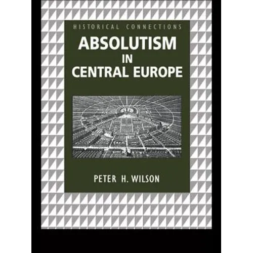 Absolutism in Central Europe