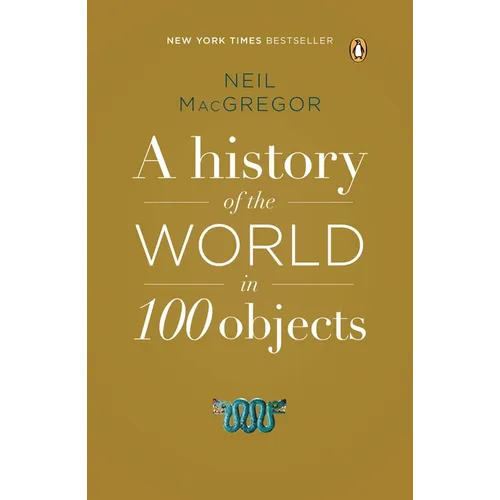 A History of the World in 100 Objects