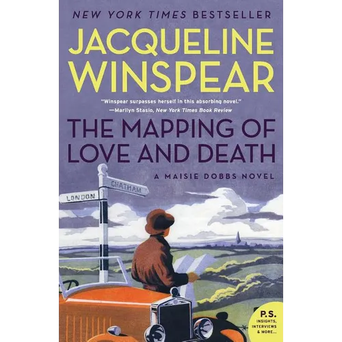 The Mapping of Love and Death: A Maisie Dobbs Novel